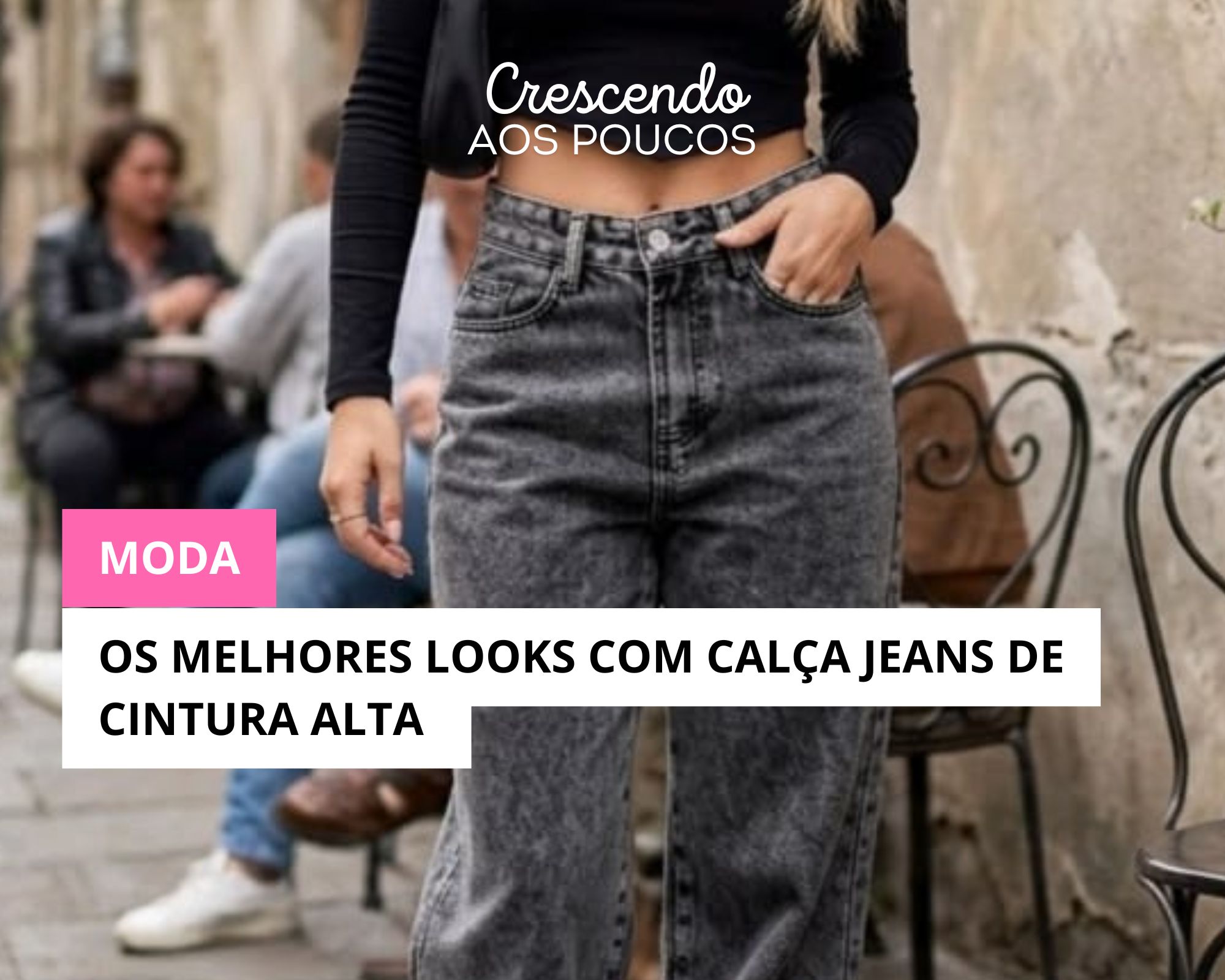 Os Melhores looks com Calça jeans de cintura alta