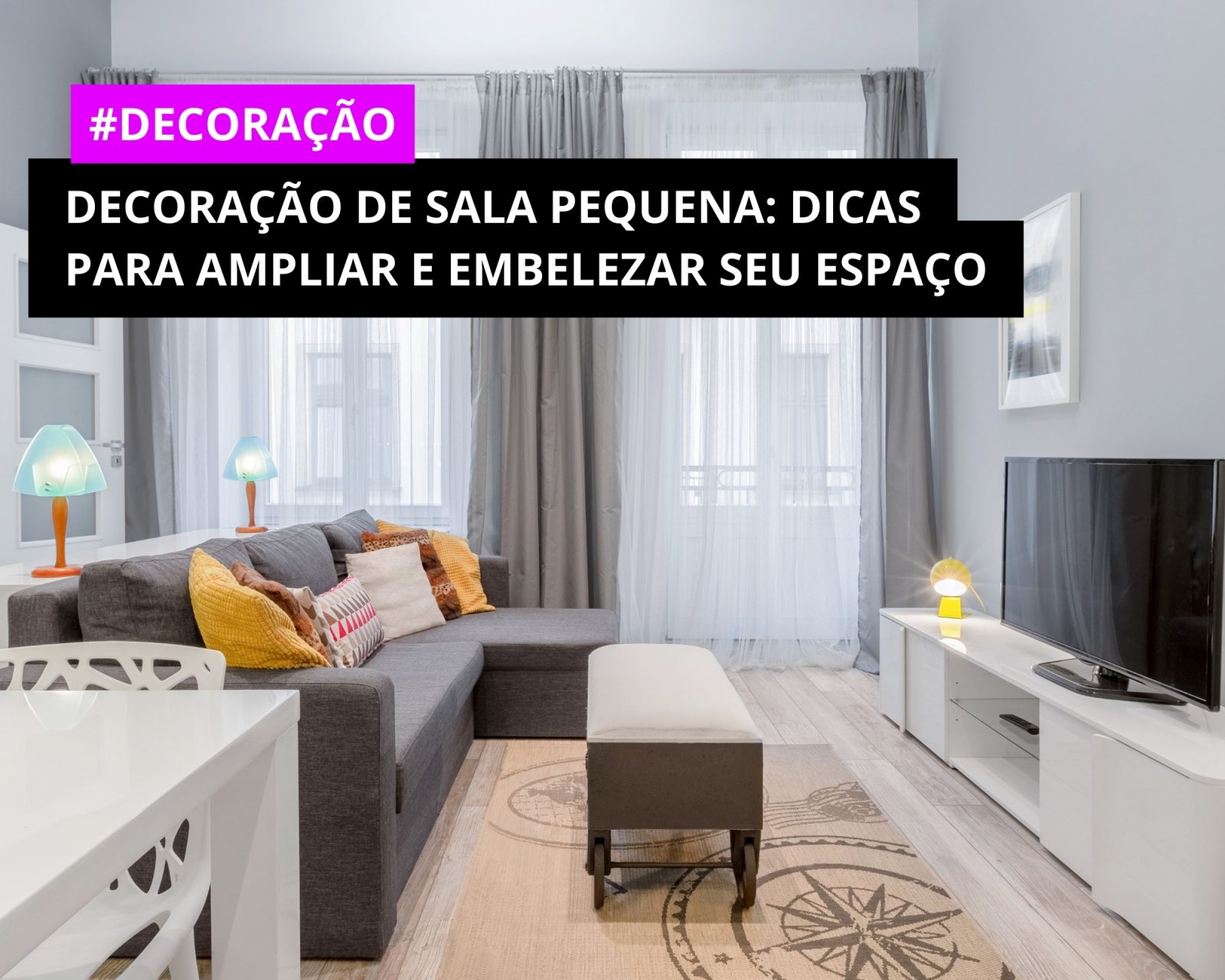 Decoração para Sala Pequena: As melhores dicas