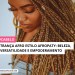 imagem de Trança Afro Estilo Afropaty: Beleza, Versatilidade e Empoderamento