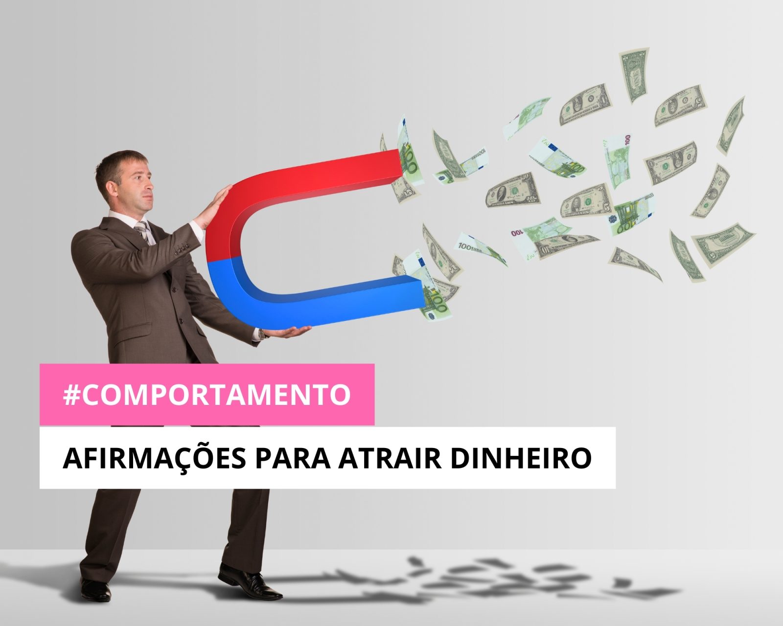 Afirmações para Atrair Dinheiro: Abrindo as Portas para a Prosperidade