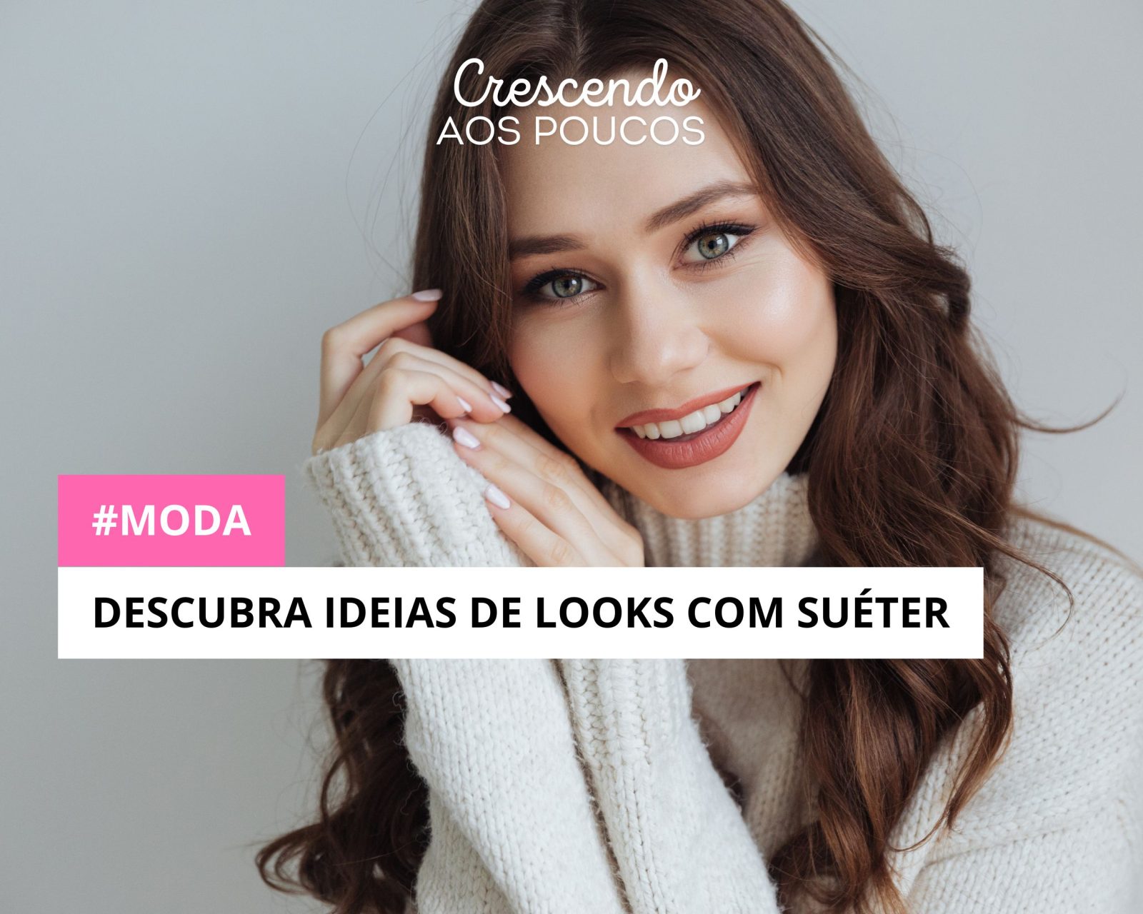 Como Usar Suéter: 10 ideias de looks com suéter