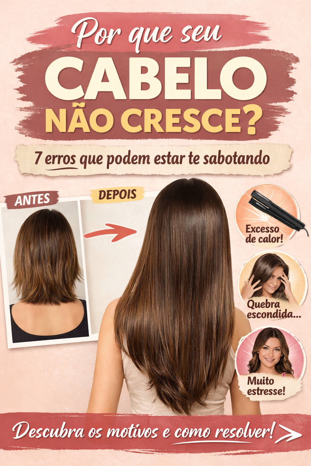 7 erros básicos que impedem seu cabelo de crescer