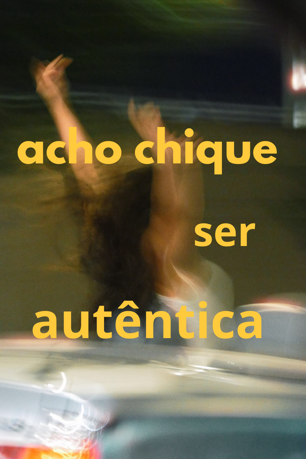 A autenticidade é o segredo do sucesso